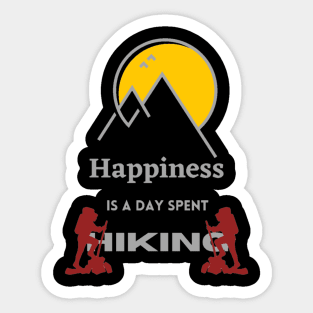 Happiness is a day spent hiking Sticker